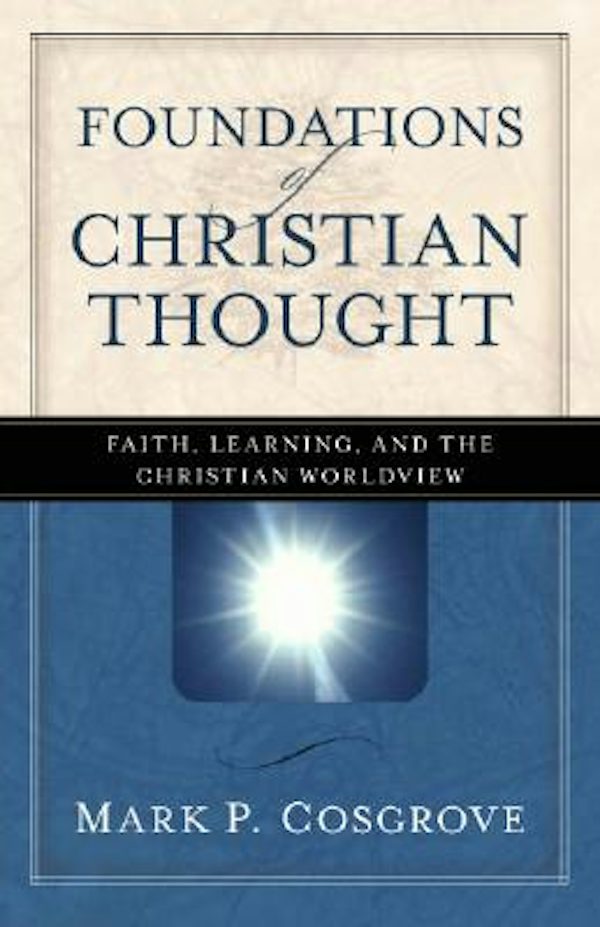 Cover image for Foundations of Christian Thought, isbn: 9780825424342