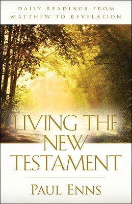 Cover image for Living the New Testament, isbn: 9780825425363