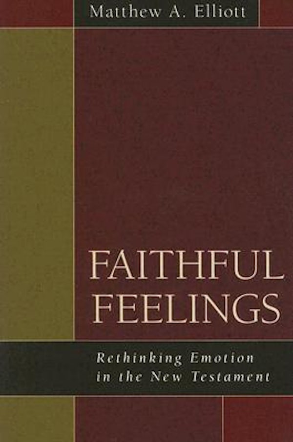 Cover image for Faithful Feelings, isbn: 9780825425424
