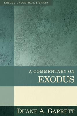 Cover image for A Commentary on Exodus, isbn: 9780825425516