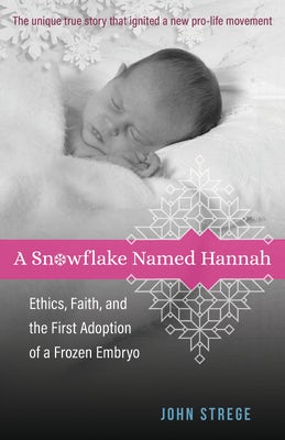 Cover image for A Snowflake Named Hannah, isbn: 9780825425578