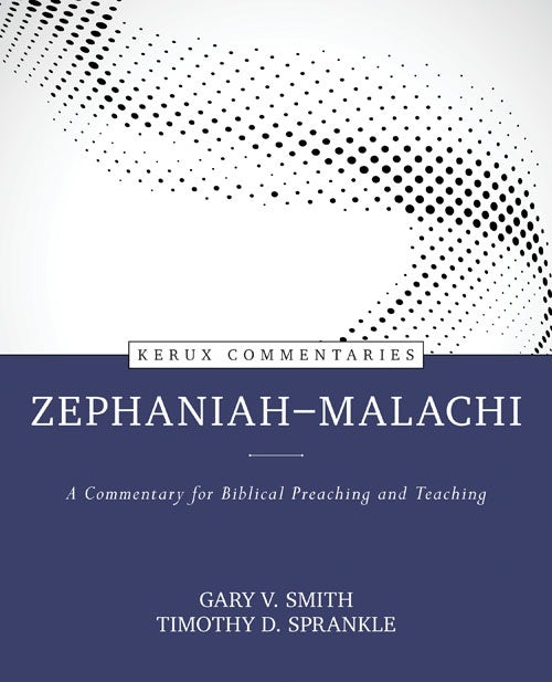 Cover image for Zephaniah--Malachi, isbn: 9780825425738