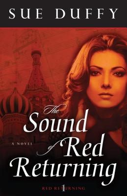Cover image for The Sound of Red Returning, isbn: 9780825425745