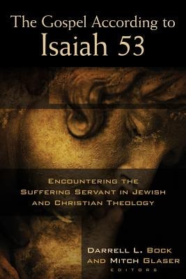 Cover image for The Gospel According to Isaiah 53, isbn: 9780825425936
