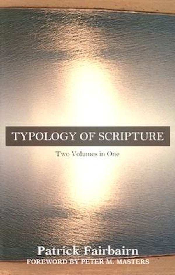 Cover image for Typology of Scripture, isbn: 9780825426438