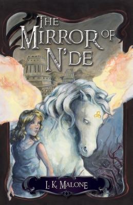 Cover image for The Mirror of n'De, isbn: 9780825426674
