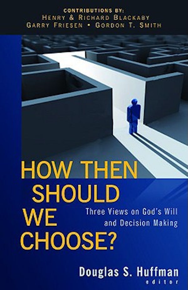 Cover image for How Then Should We Choose?, isbn: 9780825428982