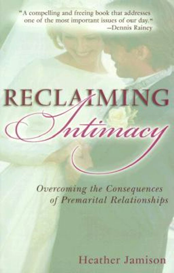 Cover image for Reclaiming Intimacy, isbn: 9780825429408