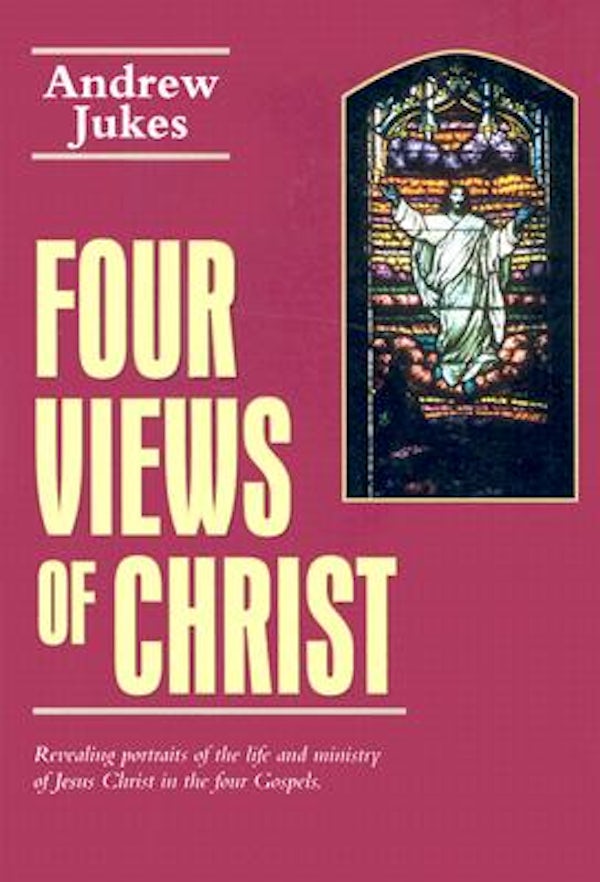 Cover image for Four Views of Christ, isbn: 9780825429538
