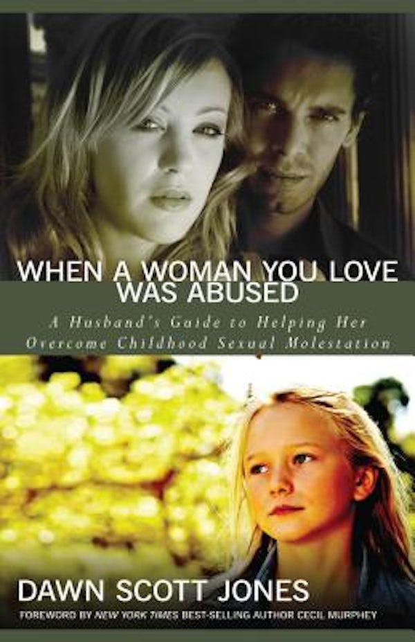 Cover image for When a Woman You Love Was Abused, isbn: 9780825429750