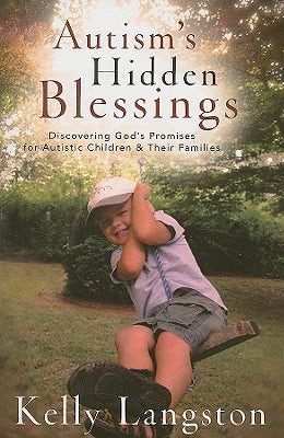 Cover image for Autism's Hidden Blessings, isbn: 9780825429774