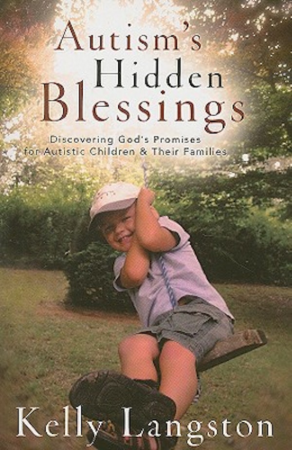 Cover image for Autism's Hidden Blessings, isbn: 9780825429774