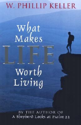 Cover image for What Makes Life Worth Living, isbn: 9780825429880