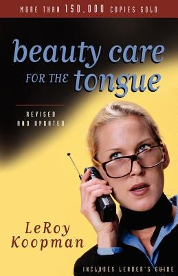 Cover image for Beauty Care for the Tongue, isbn: 9780825430374