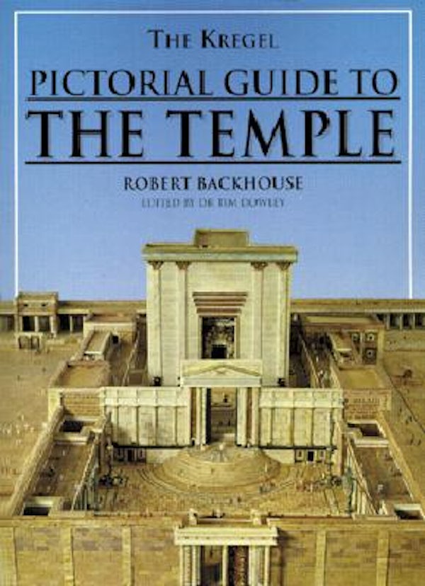 Cover image for The Kregel Pictorial Guide to the Temple, isbn: 9780825430398