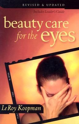 Cover image for Beauty Care for the Eyes, isbn: 9780825430428