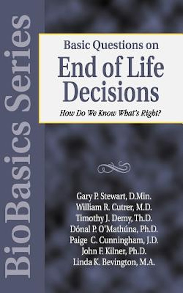 Cover image for Basic Questions on End of Life Decisions, isbn: 9780825430701