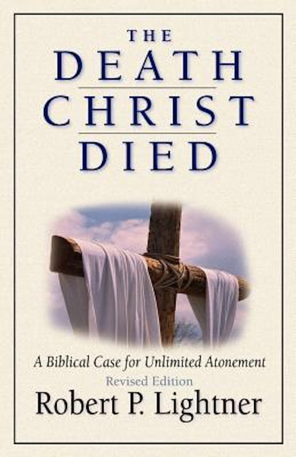 Cover image for The Death Christ Died, isbn: 9780825431555
