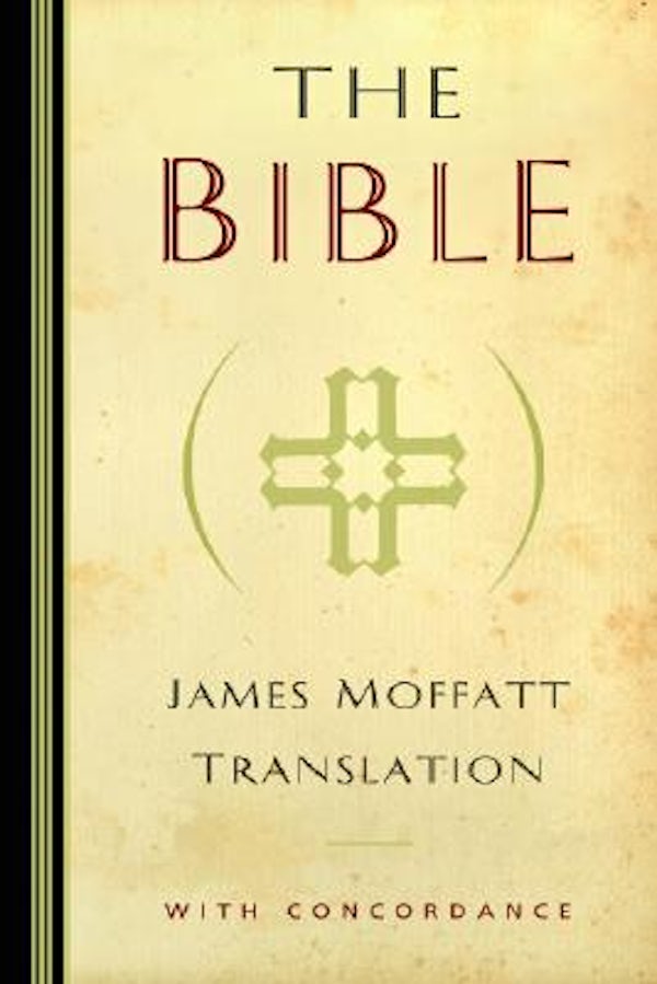 Cover image for James Moffatt Bible-OE-Non-Sequential, isbn: 9780825432286
