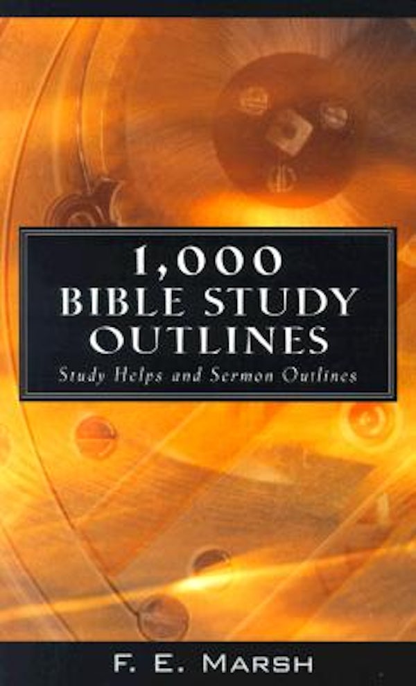 Cover image for 1000 Bible Study Outlines, isbn: 9780825432477