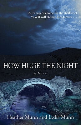 Cover image for How Huge the Night, isbn: 9780825433108