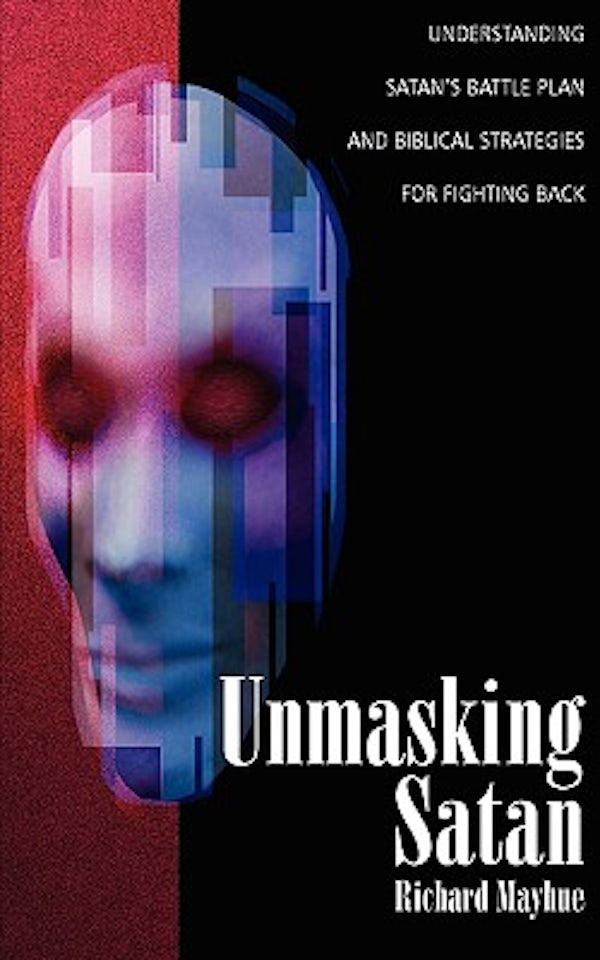 Cover image for Unmasking Satan, isbn: 9780825433450