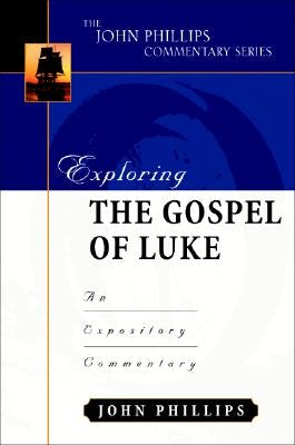 Cover image for Exploring the Gospel of Luke, isbn: 9780825433771