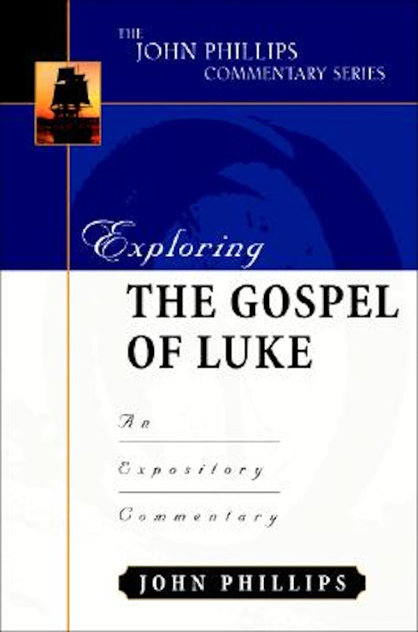 Cover image for Exploring the Gospel of Luke, isbn: 9780825433771