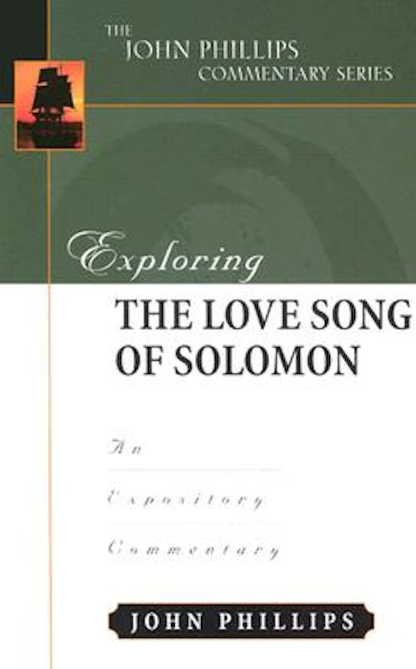 Cover image for Exploring the Love Song of Solomon, isbn: 9780825433788