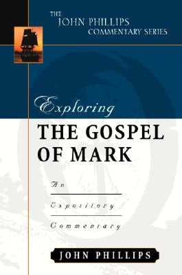 Cover image for Exploring the Gospel of Mark, isbn: 9780825433818