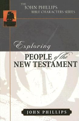 Cover image for Exploring People of the New Testament, isbn: 9780825433870