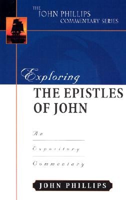 Cover image for Exploring the Epistles of John, isbn: 9780825433931