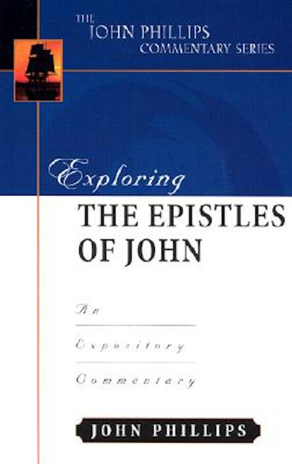 Cover image for Exploring the Epistles of John, isbn: 9780825433931