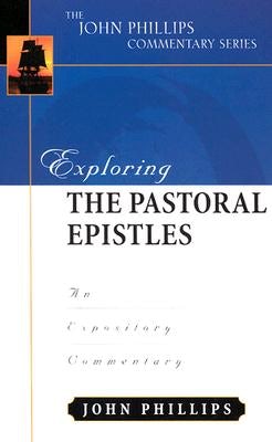 Cover image for Exploring the Pastoral Epistles, isbn: 9780825433948