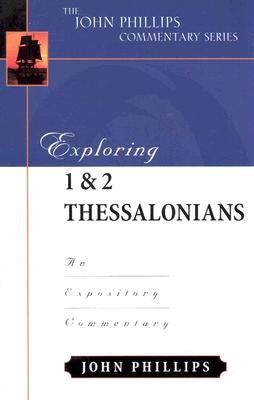 Cover image for Exploring 1 & 2 Thessalonians, isbn: 9780825433986
