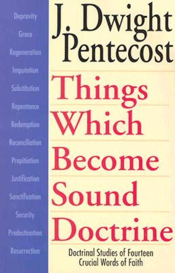 Cover image for Things Which Become Sound Doctrine, isbn: 9780825434525