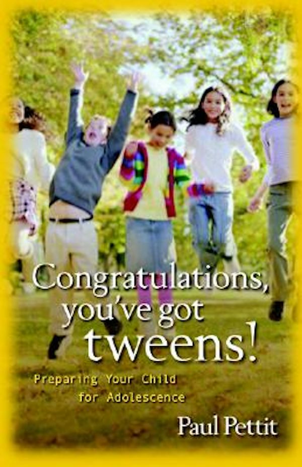 Cover image for Congratulations, You've Got Tweens!, isbn: 9780825434747