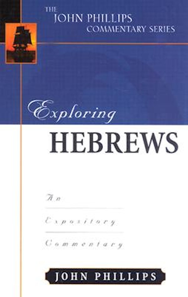 Cover image for Exploring Hebrews, isbn: 9780825434808