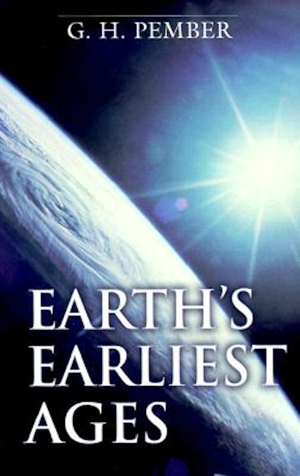 Cover image for Earth's Earliest Ages, isbn: 9780825435331