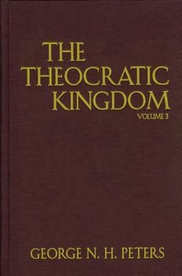 Cover image for The Theocratic Kingdom, isbn: 9780825435409