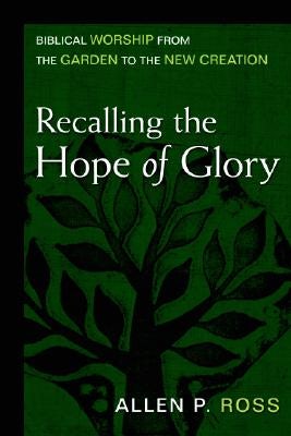 Cover image for Recalling the Hope of Glory, isbn: 9780825435782