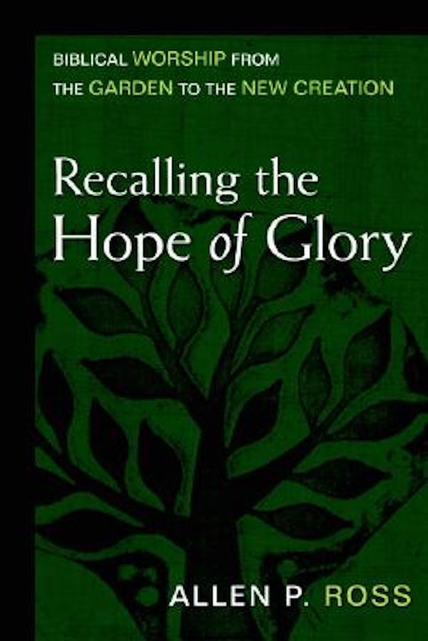 Cover image for Recalling the Hope of Glory, isbn: 9780825435782