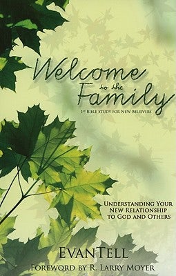 Cover image for Welcome to the Family, isbn: 9780825435997