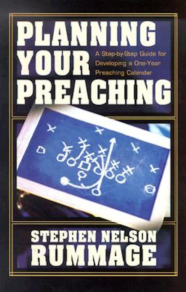 Cover image for Planning Your Preaching, isbn: 9780825436482