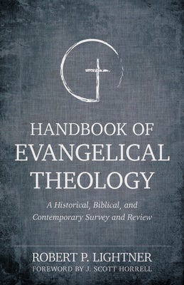 Cover image for Handbook of Evangelical Theology, isbn: 9780825437106