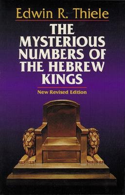 Cover image for The Mysterious Numbers of the Hebrew Kings, isbn: 9780825438257