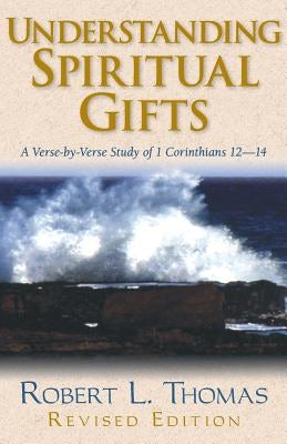Cover image for Understanding Spiritual Gifts, isbn: 9780825438295