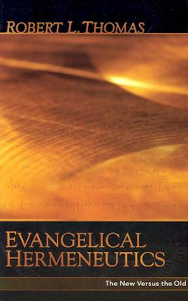 Cover image for Evangelical Hermeneutics, isbn: 9780825438394