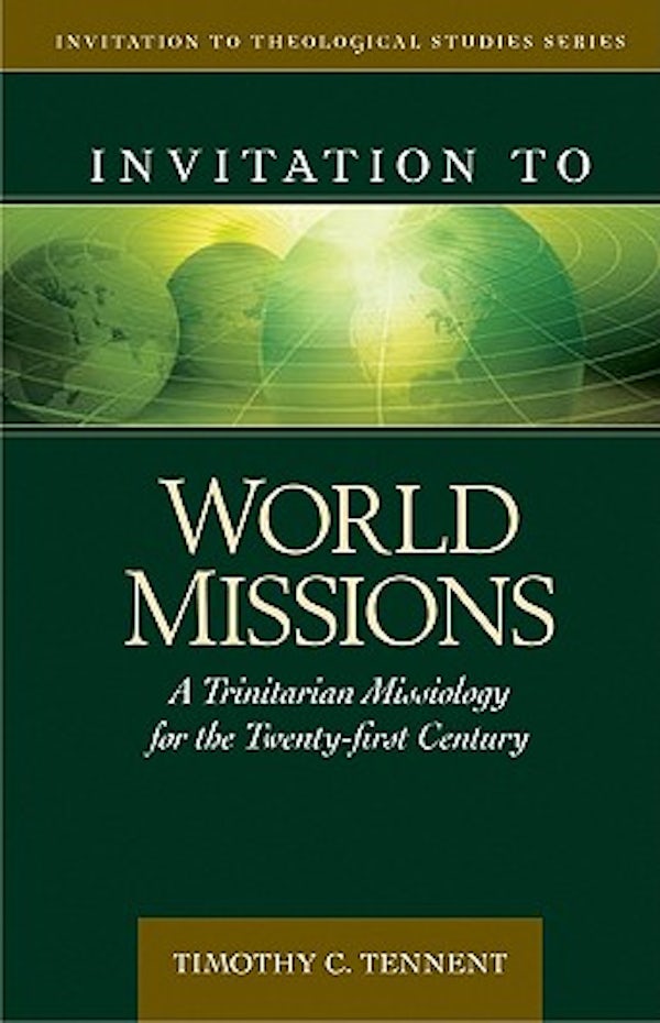 Cover image for Invitation to World Missions, isbn: 9780825438837