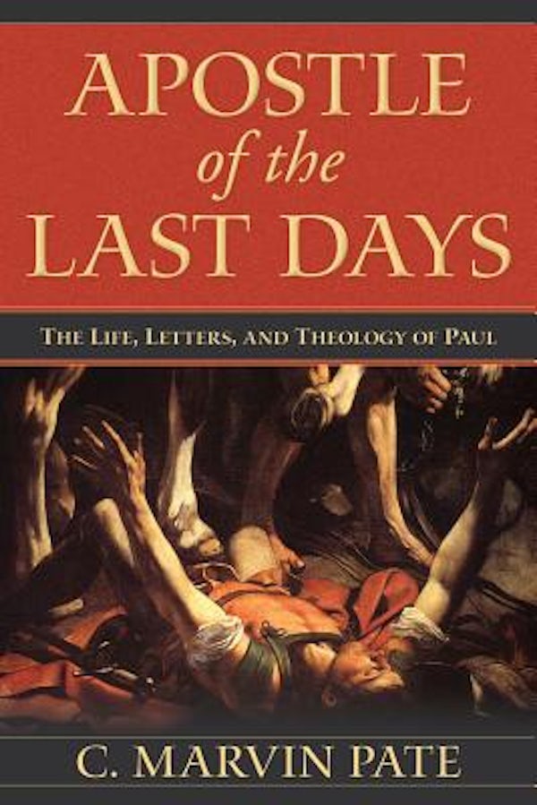 Cover image for Apostle of the Last Days, isbn: 9780825438929